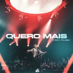 Quero Mais ｜ Theo Rubia