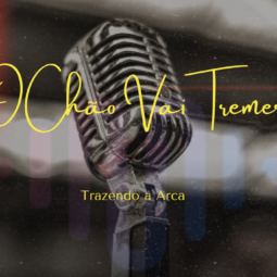 O Chão Vai Tremer [20 Anos Ao Vivo]  Trazendo a Arca